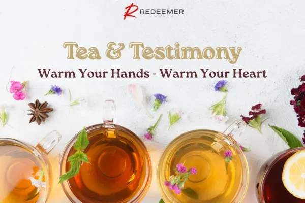Tea & Testimony